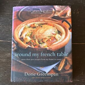 's Around My French Table Cookbook